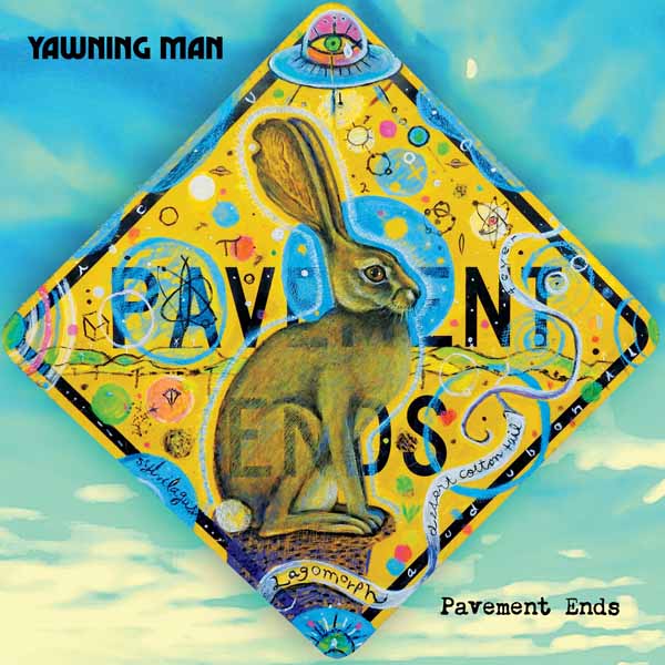 Yawning Man | Pavement Ends | CD