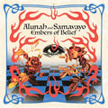 Alunah/Samavayo | Embers Of Belief | LP