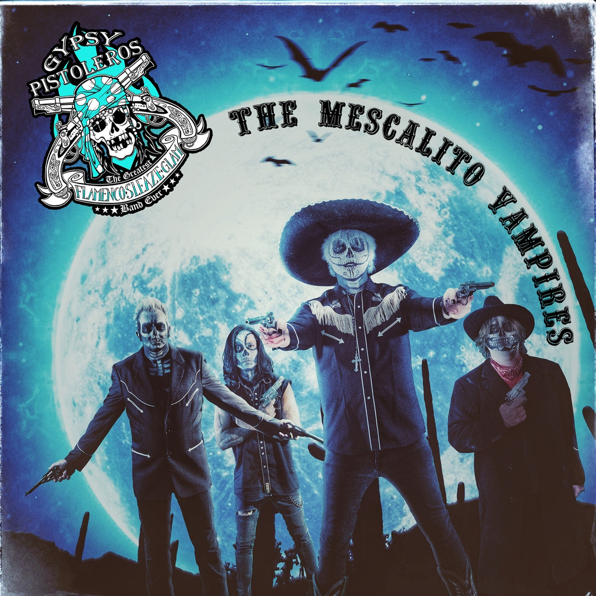 Gypsy Pistoleros | The Mescalito Vampires | CD
