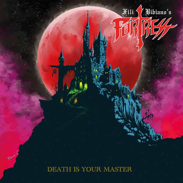 Fili Bibiano's Fortress | Death Is Your Master | CD