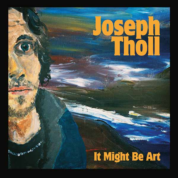 Joseph Tholl | It Might Be Art | CD