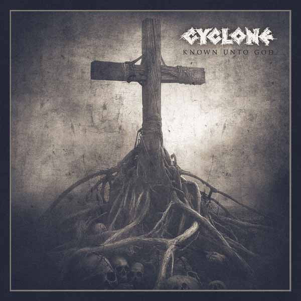 Cyclone | Known Unto God | CD