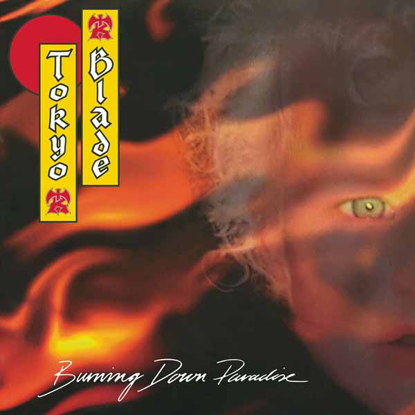 Tokyo Blade | Burning Down Paradise | CD