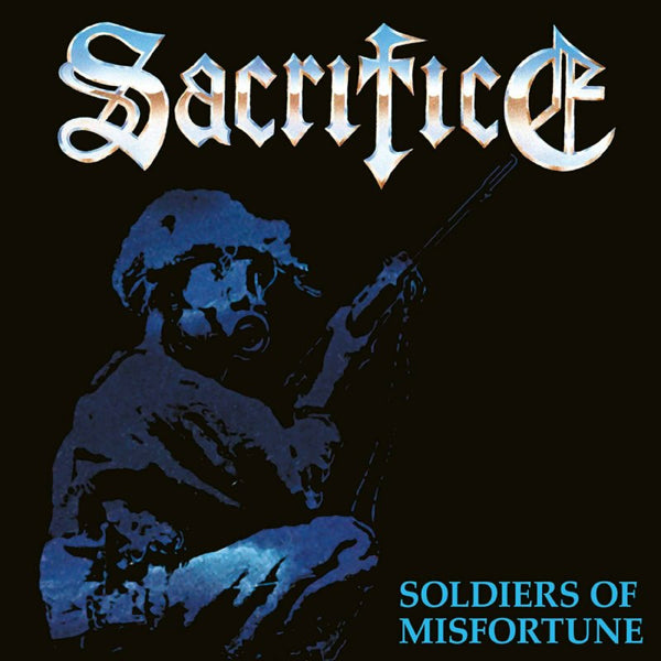 Sacrifice | Soldiers Of Misfortune (Slipcase) | CD