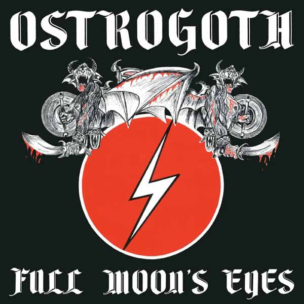 Ostrogoth | Full Moon's Eyes (Slipcase) | CD