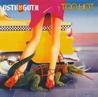 Ostrogoth | Too Hot | LP