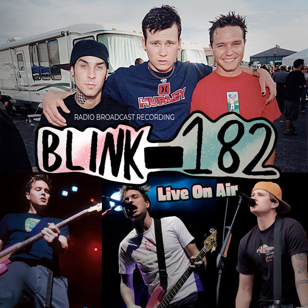 Blink 182 | Live On Air / Radio Broadcasts (2cd.Digi) | 2CD