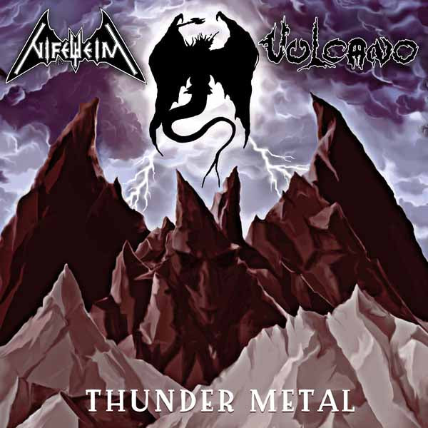 Nifelheim / Vulcano | Thunder Metal | LP