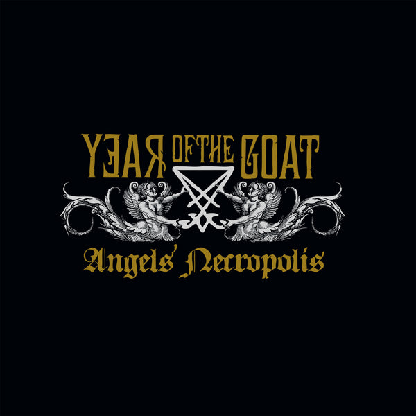Year Of The Goat | Angels' Necropolis (Deluxe Gatefold With Gold/Silver Foil Print) | LP