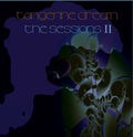 Tangerine Dream | Sessions II | 2CD
