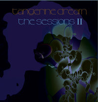 Tangerine Dream | Sessions II | 2CD