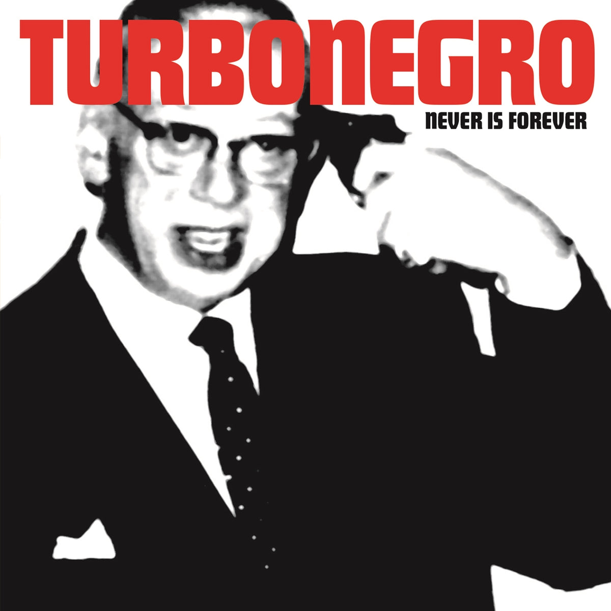 Turbonegro | Never Is Forever (Re-Issue) | CD