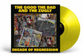 The Good, The Bad & The Zugly | Decade Of Regression (Yellow Vinyl) | LP