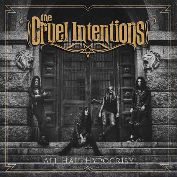 The Cruel Intentions | All Hail Hypocrisy | CD