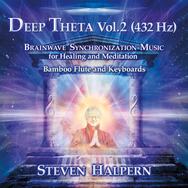 Steven Halpern | Deep Theta Vol. 2 (432 Hz) | CD
