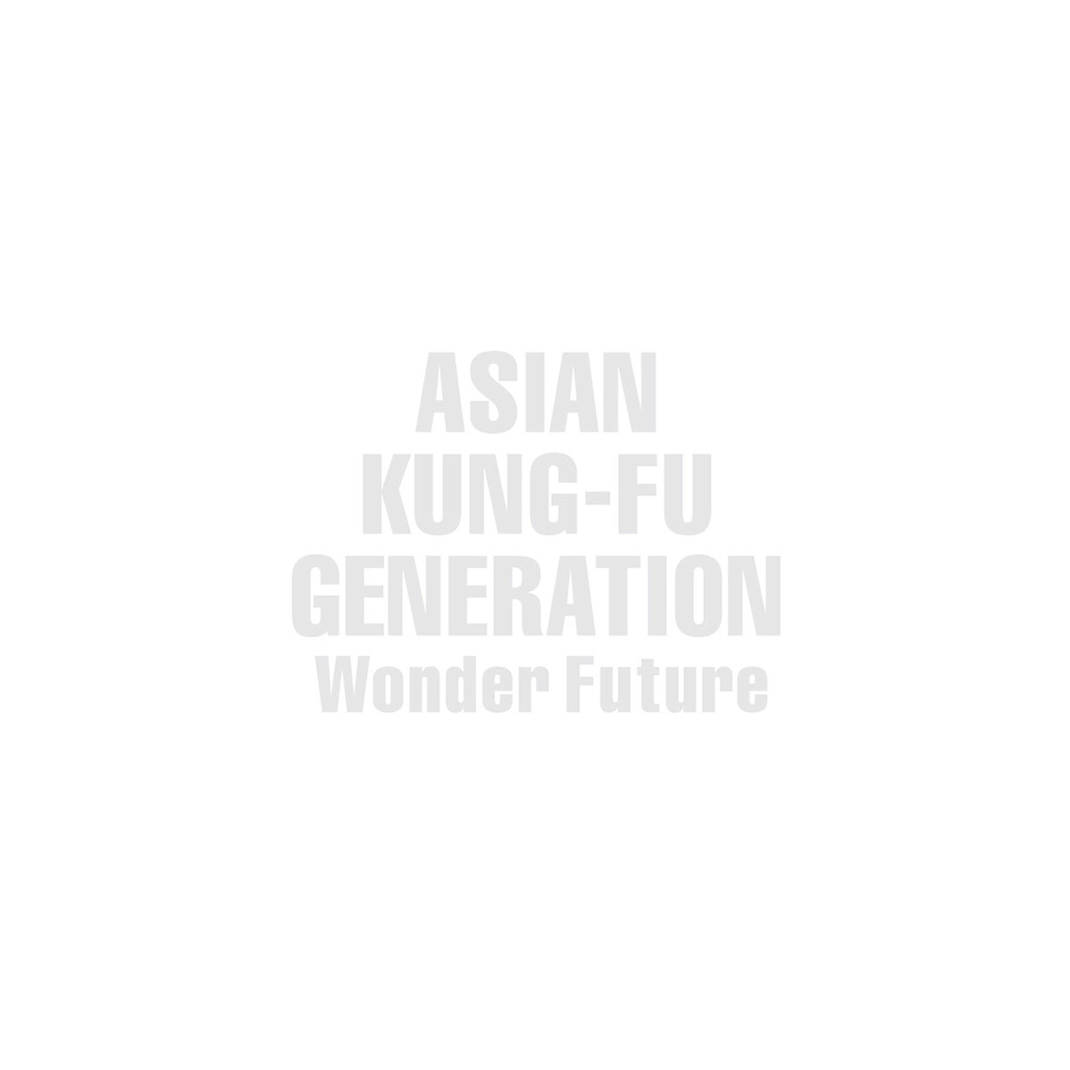 Asian Kung-Fu Generation | Wonder Future | CD