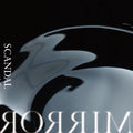 Scandal | Mirror | CD