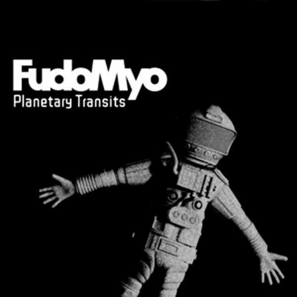 Fudo Myo | Planetary Transits | CD