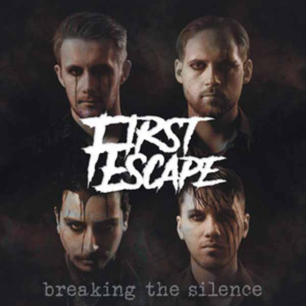 First Escape | Breaking The Silence | CD