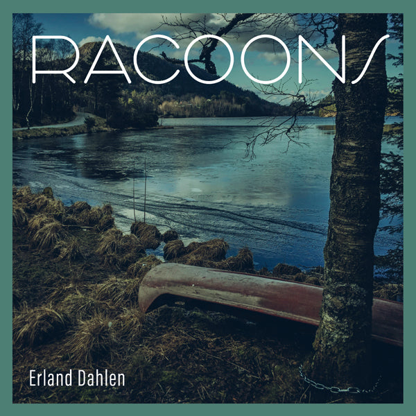 Erland Dahlen | Racoons | LP