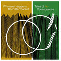 Whatever Happens Don’t Be Yourself | Tales Of No Consequence | LP