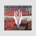 Sex Magick Wizards | Suola Ja Noaidi | CD