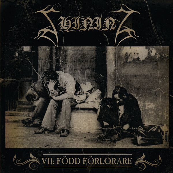 Shining | VII / FÖDd FÖRlorare | CD