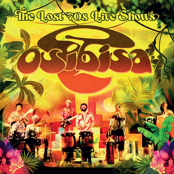 Osibisa | The Lost ‘70s Live Shows (2cd) | 2CD