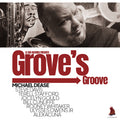 Michael Dease | Grove's Groove | CD