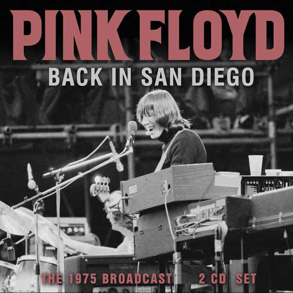 Pink Floyd | Back In San Diego (2cd) | 2CD