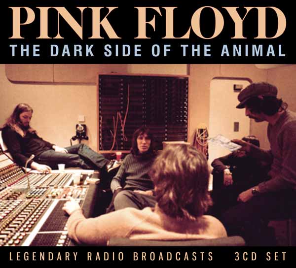 Pink Floyd | The Dark Side Of The Animal (3cd) | 3CD