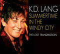 K.D. Lang | Summertime In The Windy City | CD