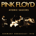 Pink Floyd | Atomic Saucers | CD