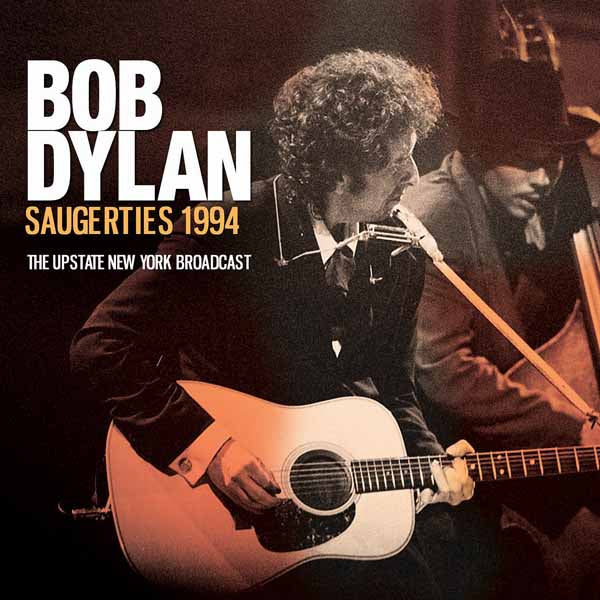 Bob Dylan | Saugerties 1994 | CD