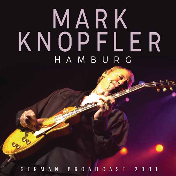 Mark Knopfler | Hamburg | CD