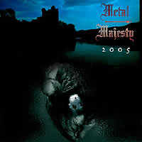 Metal Majesty | 2005 | CD