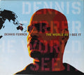 Dennis Ferrer | The World as I See It | 2CD