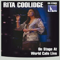 Rita Coolidge | On Stage at World Café Live | DVD
