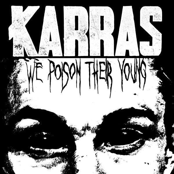 Karras | We Poison Their Young (Ltd.Digi) | CD
