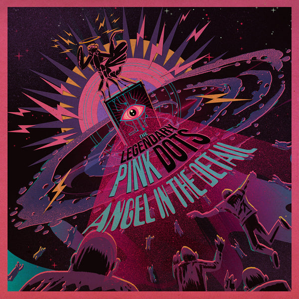 The Legendary Pink Dots | Angel In The Detail | CD