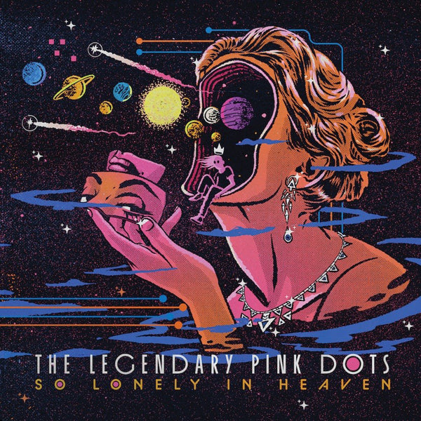 The Legendary Pink Dots | So Lonely In Heaven | CD