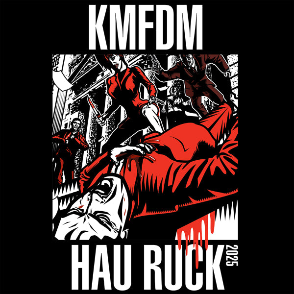 Kmfdm | Hau Ruck 2025 | CD