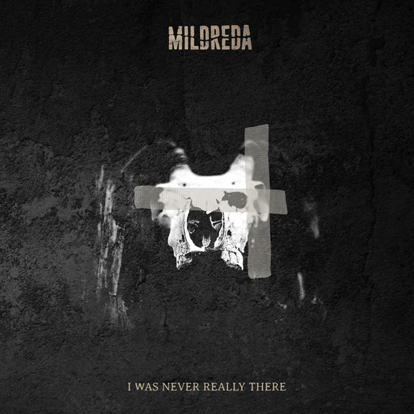 Mildreda | I Was Never Really There | CD