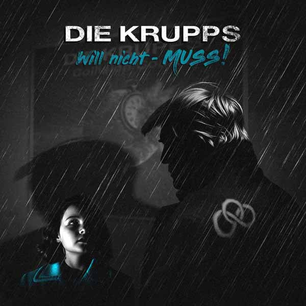 Die Krupps | Will Nicht - Muss! / On Collision Course | LP