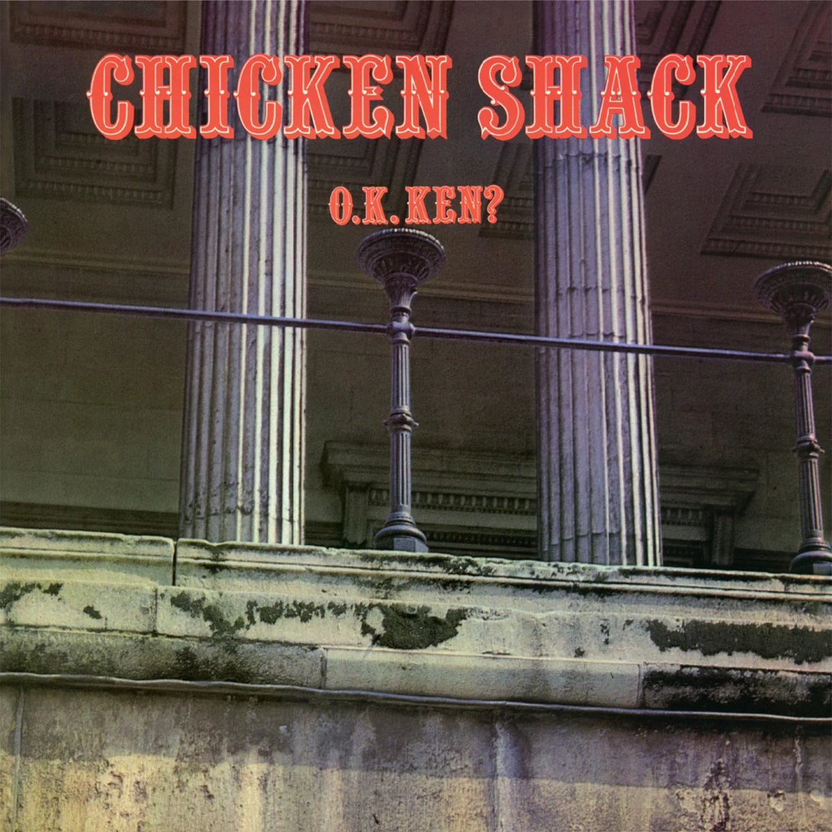 Chicken Shack | OK Ken? | 1LP Coloured Vinyl