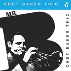 Chet Baker Trio | Mr. B | 1 LP Silver Coloured Vinyl