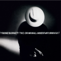 Burnett, T-Bone | Criminal Under My Own Hat | Vinyl