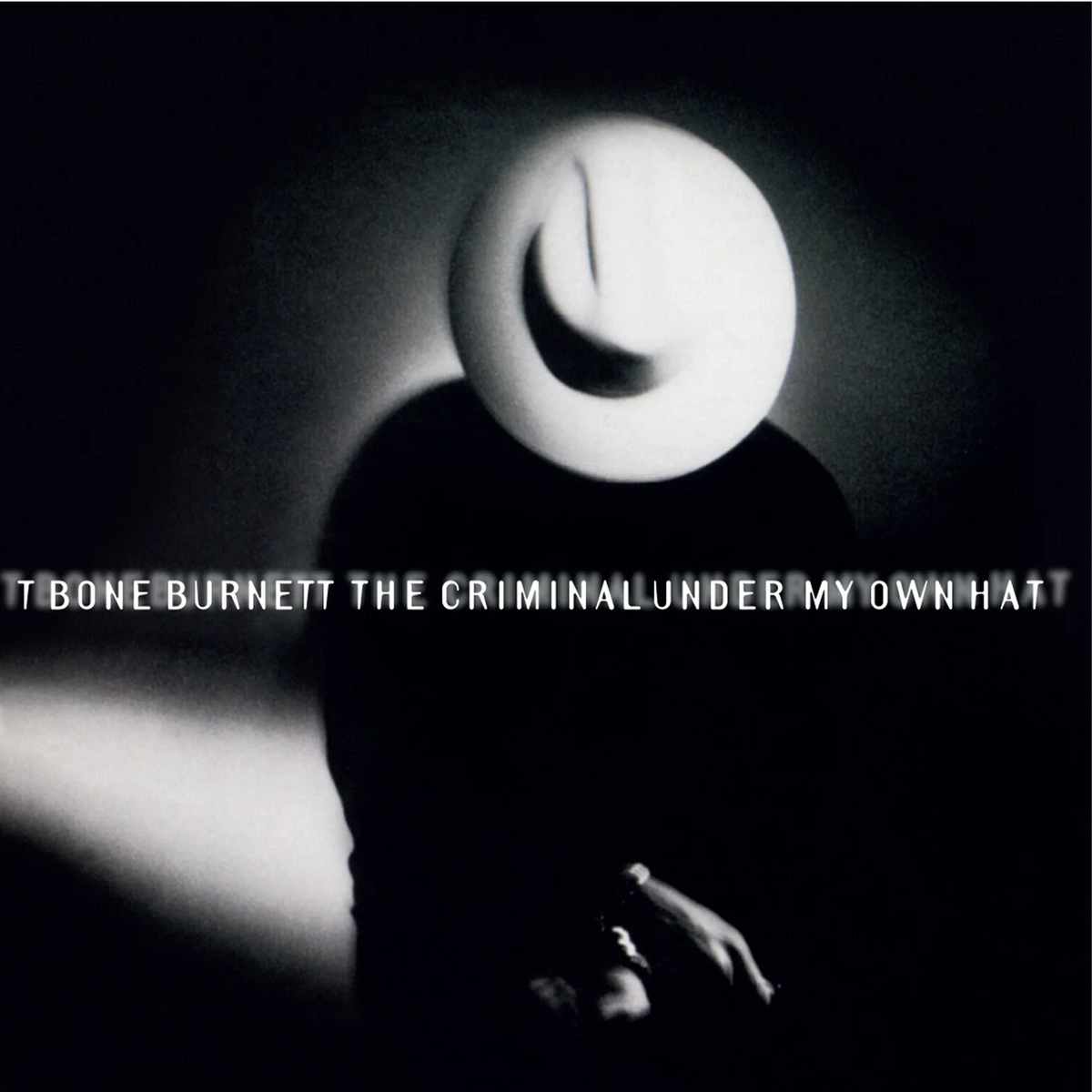 Burnett, T-Bone | Criminal Under My Own Hat | Vinyl