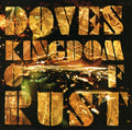 Doves | Kingdom of Rust | CD