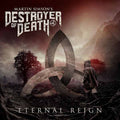 Martin Simson’s Destroyer Of Death | Eternal Reign | CD